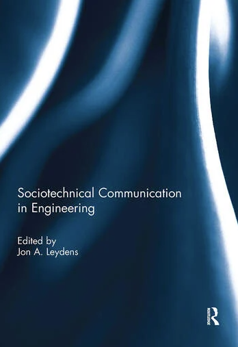 Sociotechnical Communication in Engineering Bookcover - Leydens