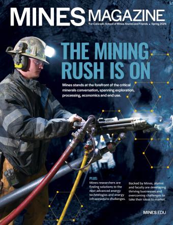 Spring 2026 Mines Magazine cover titled